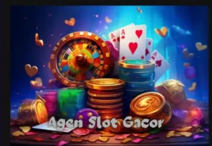 Agen Slot Gacor: Cara Mendapatkan Jackpot di Mesin Slot